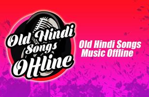 Old Hindi Songs Offline poster
