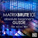 Beginner Guide MatrixBrute 101 APK