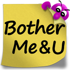 BotherMe&U أيقونة