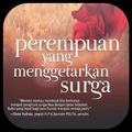Perempuan Penggetar Surga