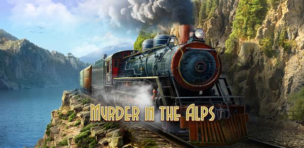 How to Download Murder in Alps: Hidden Mystery on Mobile image