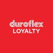 Duroflex Loyalty