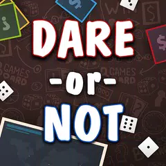 Dare or Not