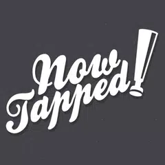 Now Tapped
