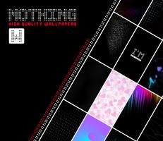 Nothing Wallpapers Affiche