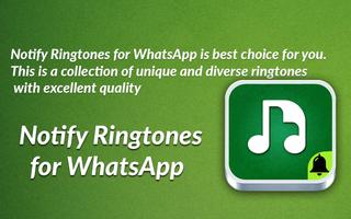 Notify Ringtones for WhatsApp الملصق