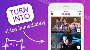 ChatUp - Text & emoji to video Affiche