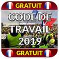 CODE DU TRAVAIL 2019