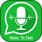 Speech To Text For WhatsApp - Voice Typing icon