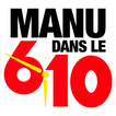 Manu dans le 6/10