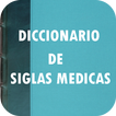 Diccionario de siglas médicas
