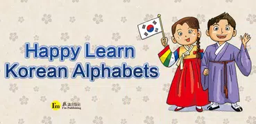 Happy Learn Korean Alphabets