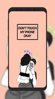 Don't Touch My Phone Wallpaper स्क्रीनशॉट 3