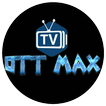 OTT MAX