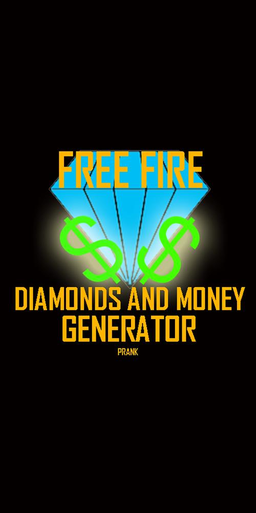 Free Diamonds and Free Money for Free Fire Prank for Android ... Free Diamonds and Free Money for Free Fire Prank for Android ... -