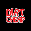 Dirt Cheap Rewards