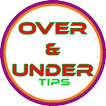Over/Under tips.