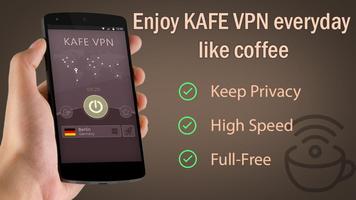 KAFE VPN - Fast & Secure VPN الملصق
