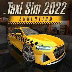 Taxi Sim 2022 Evolution アプリダウンロード