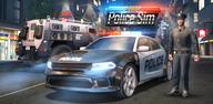 How to Play Police Sim 2022 Cop Simulator on PC