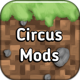Circus mods for Minecraft PE