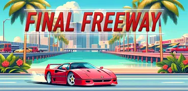 Final Freeway (Ad Edition)