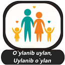 O`ylanib uylan, uylanib o`ylan APK