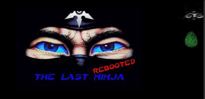 The Last Ninja Rebooted : Pala poster