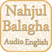 Nahjul Balagha English Audio