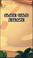 Slide Gold Escape पोस्टर