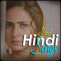 Hindi Sad Songs - Sad Love Songs پوسٹر