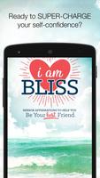 I Am Bliss - Affirmations Plakat