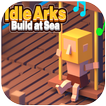 ”Idle Arks Build at Sea guide and tips
