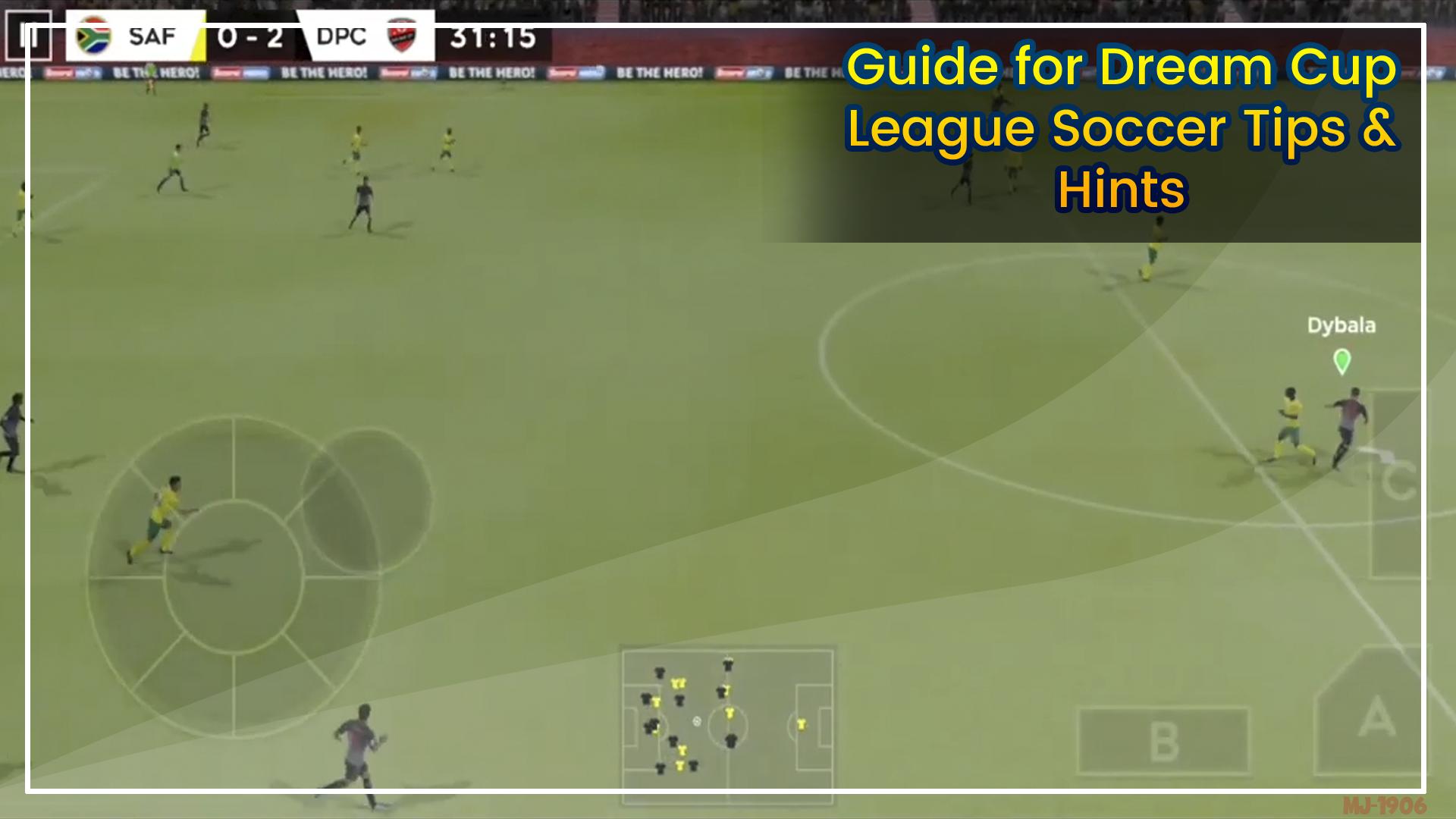 Guide for Dream Cup League Soccer Tips & Hints for Android - APK Download