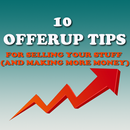 10 Offer-Up Tips for Selling Your Stuff APK