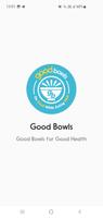Good Bowls plakat