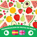 Pronunciación de Frutas en Ingles - Aprende Ingles APK