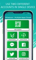 whatscan - Multiple Apps Cloner App poster