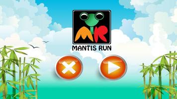 Mantis Run capture d'écran 1