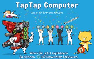 Tap Tap Computer Plakat