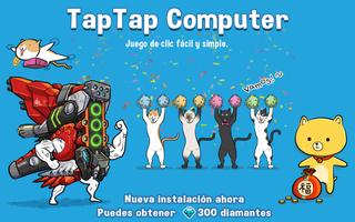 Tap Tap Computer Poster