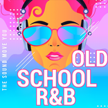 Old School R&B Songs