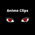 anime clips