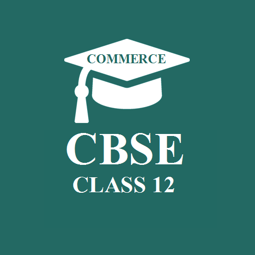 CBSE Class 12 Commerce