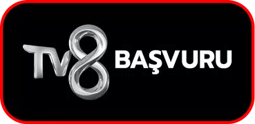 TV8 Başvuru