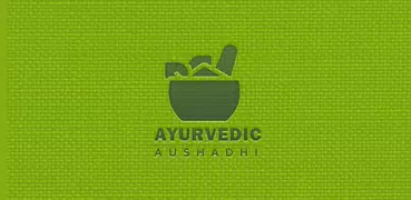 Ayurvedic Gharelu Aushadhi