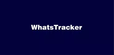 WhatsTracker : Last Seen and O