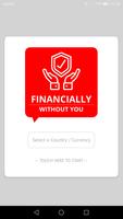 Financially Without You ポスター