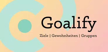 Goalify - Goal & Habit Tracker