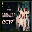 GOT7 - Miracle new mp3